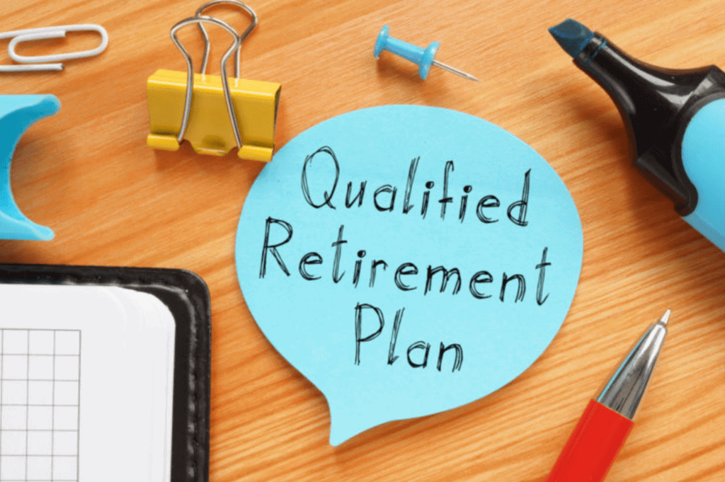 ​​What Is a Qualified Retirement Plan?
